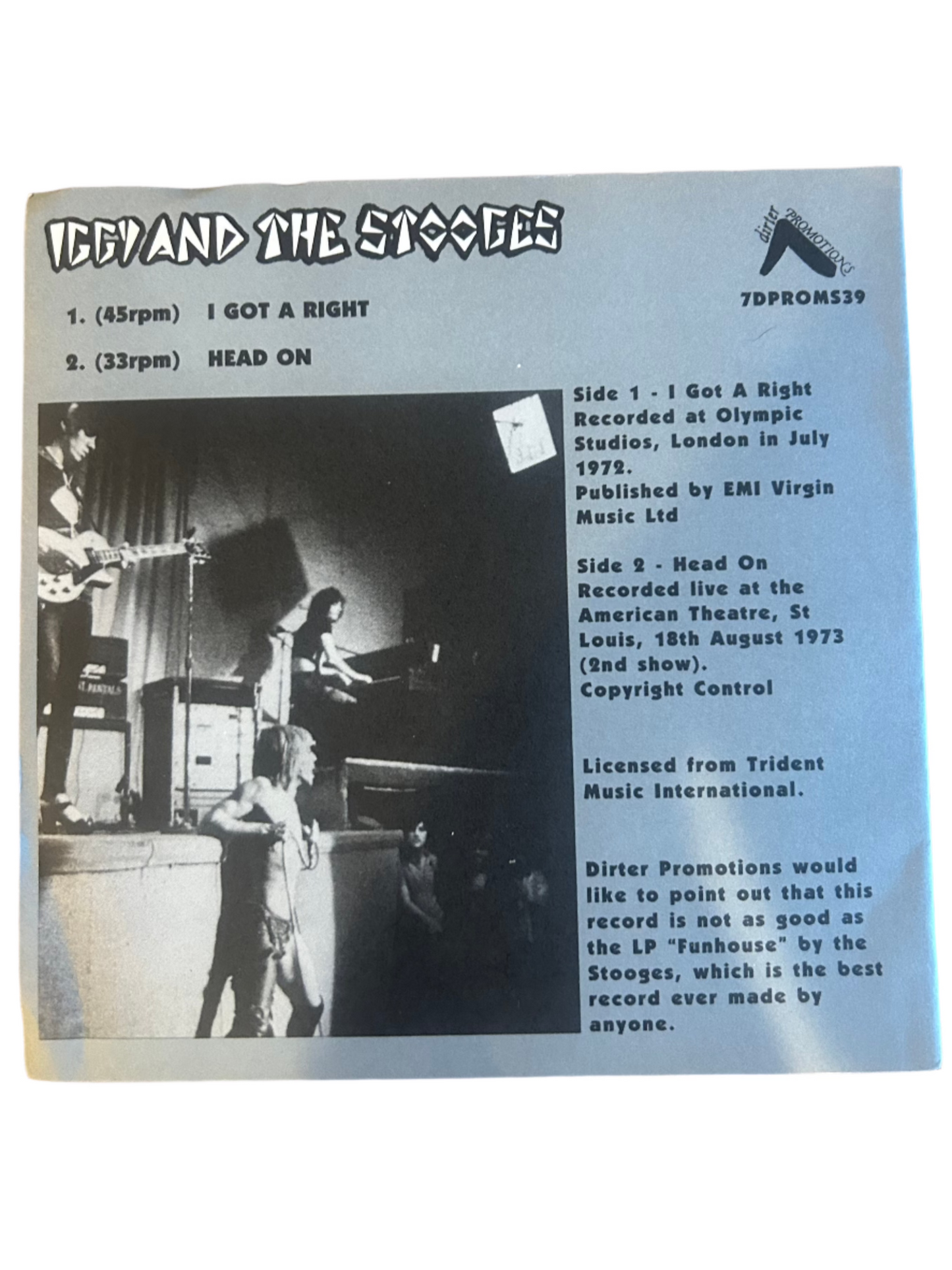 Iggy and The Stooges rare 7" I GOT A RIGHT/HEAD ON