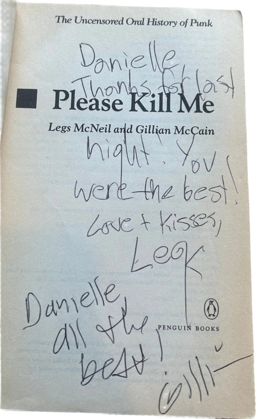 PLEASE KILL ME by Legs McNeil & Gillian McCain the night he hit on me