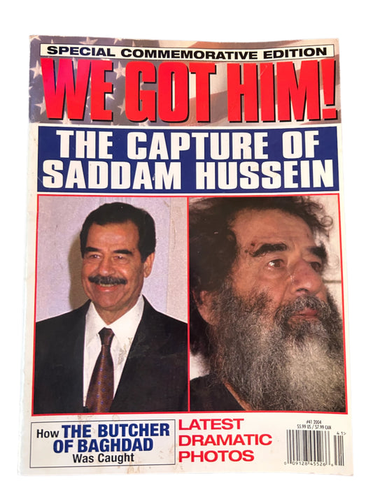 Saddam We Got Him Magazine (Special Commemorative Edition) - first and only pressing